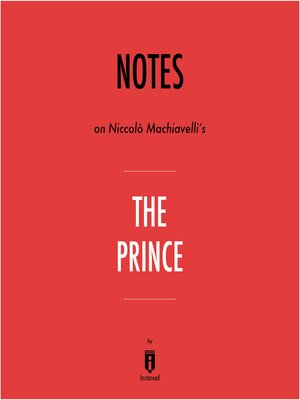 cover image of Notes on Niccolò Machiavelli's the Prince by Instaread
